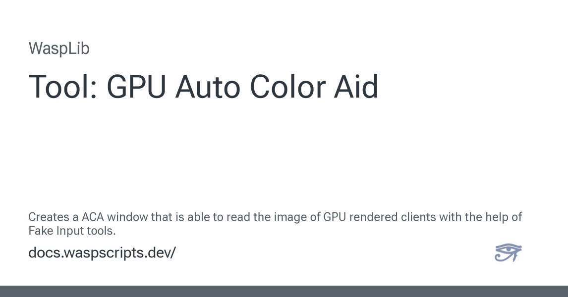 Tool: GPU Auto Color Aid - WaspLib documentation