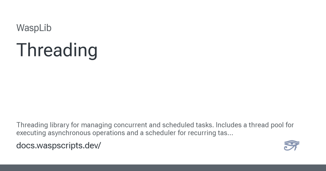 Threading - WaspLib documentation